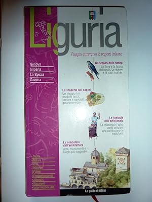 "Viaggio attraverso le Regioni Italiane - LIGURIA. Le Guide di 888.it"
