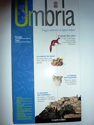 " Viaggio attraverso le Regioni Italiane - UMBRIA. Le Guide di 888.it"