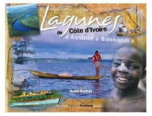 LAGUNES DE COTE D'IVOIRE D'ASSINIE A SASSANDRA.