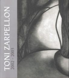 Toni Zarpellon 2002 - 2003