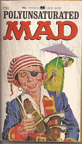 William M. Gaines's Polyunsaturated MAD