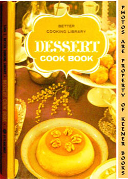 Better Cooking Library - Dessert Cook Book