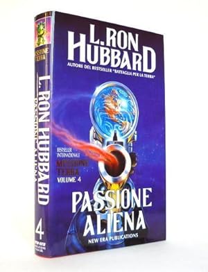 Passione Aliena - Missione Terra - Vol. 4