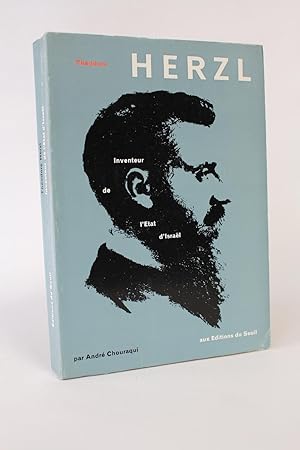 Théodore Herzl, inventeur de l'état d'Israël