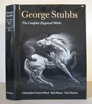 George Stubbs: The Complete Engraved Works.