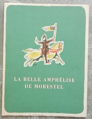 La belle Amphélise de Morestel.
