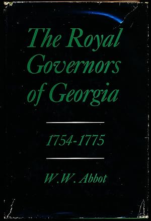 THE ROYAL GOVERNORS OF GEORGIA 1754-1775