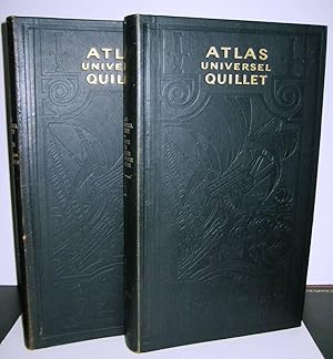 Atlas universel Quillet ; Physique - Economique - Politique- 2 volumes. France et Union Française...
