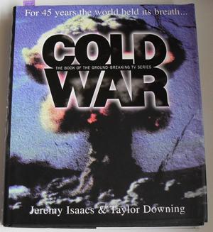 Cold War: The Book of the Ground-Breaking TV Series