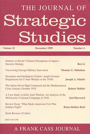 THE JOURNAL OF STRATEGIC STUDIES: Vol 22, No 4, Dec 1999 (A Frank Cass Journal)