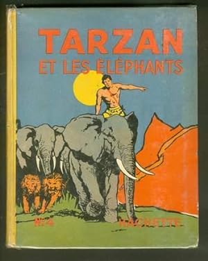 TARZAN ET LES ELEPHANTS . { #4. French Language ALBUMS Platinum Age Comics series}
