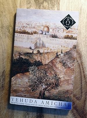 YEHUDA AMICHAI : Selected Poems (Penguin International Poets Series)