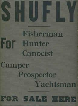 SHUFLY - FOR FISHERMAN HUNTER CANOEIST CAMPER PROSPECTOR YACHTSMAN - FOR SALE HERE (GREY)