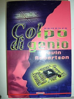 "COLPO DI GENIO. Traduzione di Luciana Crepax. Prima Edizione"