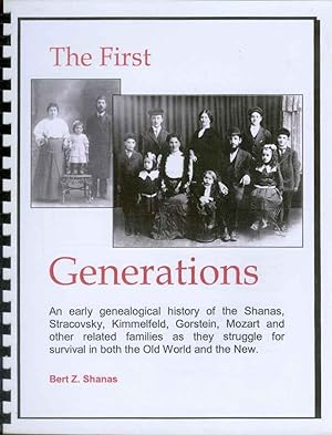 HISTORY AND GENEALOGY OF THE PIONEERING SHANAS AND RELATED FAMILIES The History and Genealogy of ...