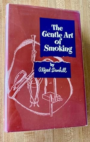 The Gentle Art of Smoking.