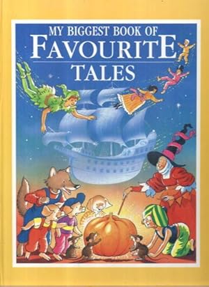 My Biggest Book of Favourite Tales