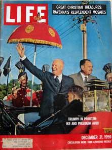Life Magazine December 21, 1959 -- Cover: President Eisenhower in Pakistan