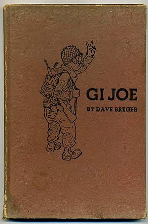 GI Joe ("Private Breger") from the pages of YANK and STARS AND STRIPES