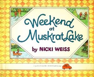 Weekend at Muskrat Lake (Inscribed to Editor Ada Shearon)