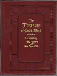 The Treasure of God's Word Celebrating 400 Years of the King James Bible