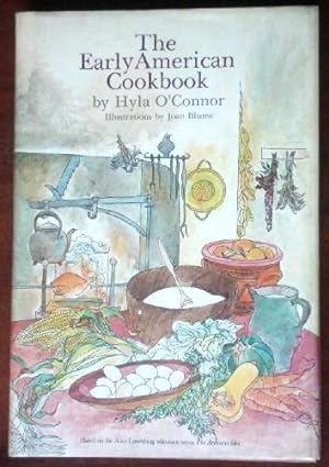The Early American Cookbook (INSCRIBED AND SIGNED)