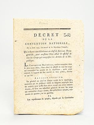 Décret de la Convention Nationale du 22 avril 1793, l'an second de la République Française, Qui o...
