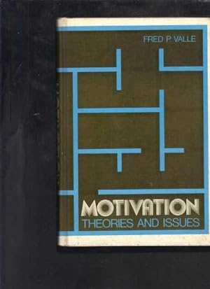 Motivation: Theories and Issues