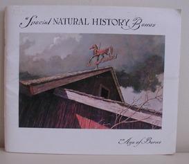 An Age of Barns (Special Natural History Bonus)