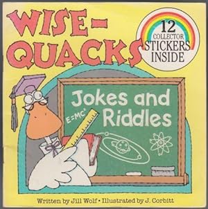 Wise-Quacks (Wisequacks) Jokes and Riddles