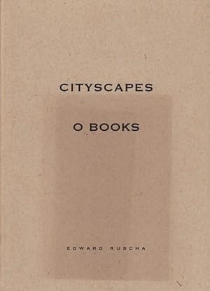 EDWARD RUSCHA: CITYSCAPES / O BOOKS