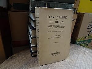 L'Inventaire Et Le Bilan Chez Le Commerçant Seul, Dans Les Sociétés de Personnes et Les Sociétés ...