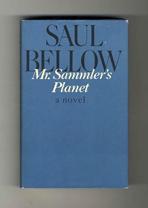 Mr. Sammler's Planet: a Novel - 1st Edition/1st Printing