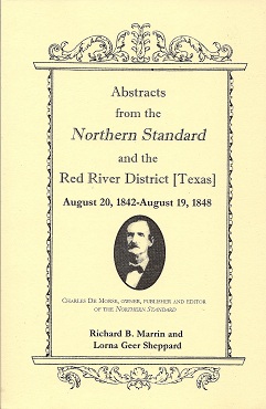 Abstracts from the Northern Standard and the Red River District [Texas]: August 20, 1842-August 1...