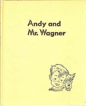 Andy and Mr. Wagner