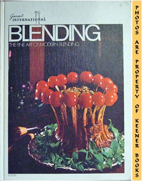 Blending - The Fine Art Of Modern Blending