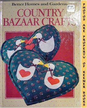Better Homes And Gardens Country Bazaar Crafts