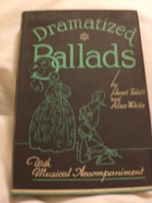 Dramatized Ballads