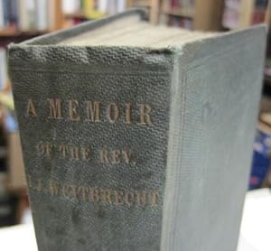 Memoir of the Rev. John James Weitbrecht, Late Missionary of the Church Missionary Society at Bru...