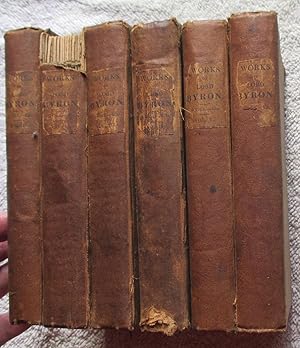 The Works of Lord Byron in Six Volumes
