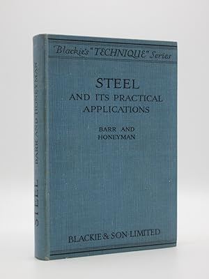 Steel and its Practical Applications [SIGNED]