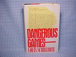 Dangerous Games