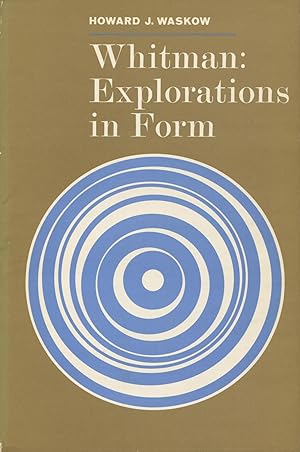 Whitman: Explorations In Form