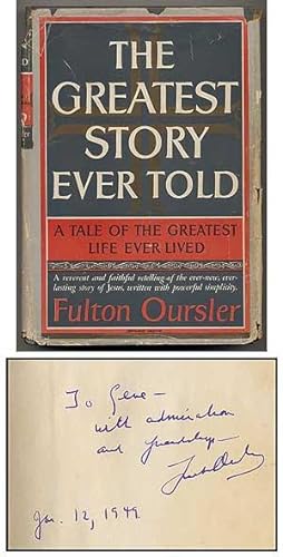The Greatest Story Ever Told: A Tale of The Greatest Life Ever Lived