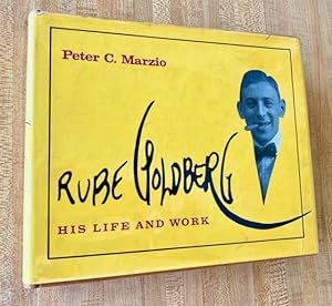Rube Goldberg: His Life and Work.