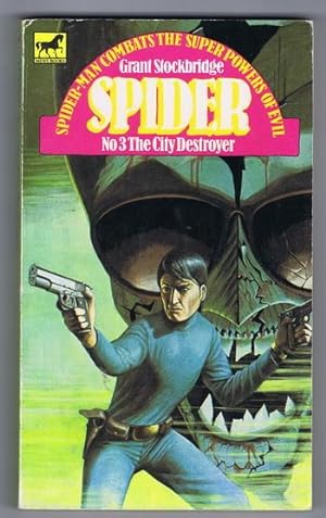 #3 - the CITY DESTROYER. (Third Book #3/Three in the SPIDER Series, Originally Published as a PUL...