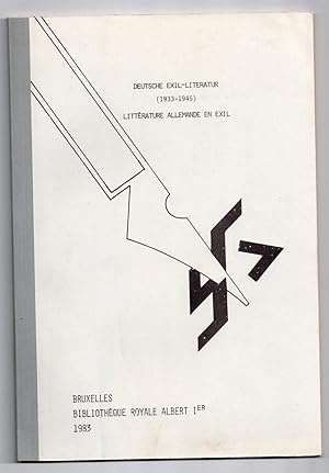 Deutsche Exil-Literatur (1933-1945). Littérature allemande en exil. Catalogue de l'exposition [Ga...