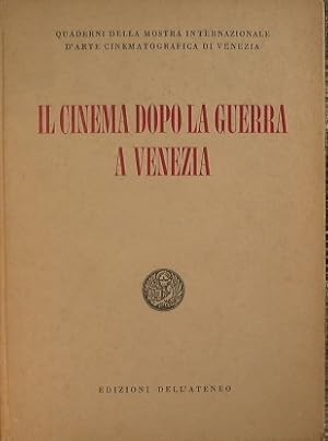 Il cinema dopo la guerra a Venezia