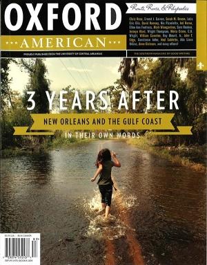The Oxford American: New Orleans-Gulf Coast Issue (Summer 2008, Issue 62)