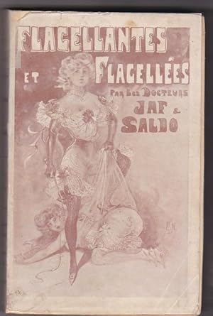 Flagellantes et Flagellées - La Flagellation , Vice Feminin